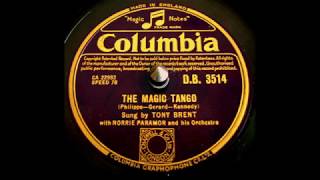 Tony Brent - The magic tango - 1954