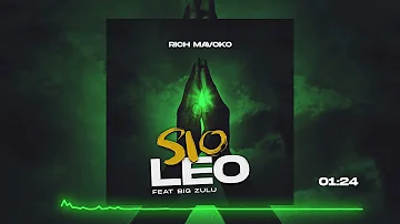 Rich Mavoko -Sio Leo ft. Big Zulu  (Official  Audio)