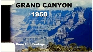 Grand Canyon - Arizona 1958 - 8mm Film Footage