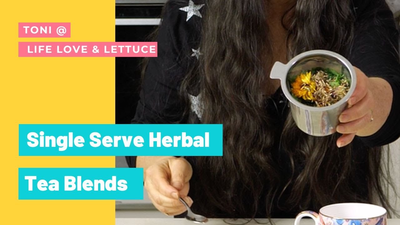 How to make a Herb Tea blend with fresh & dried herbs Grow your own