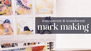 Translucent and Transparent Mark Making in Mixed Media Collage - Medical Exam Table Paper