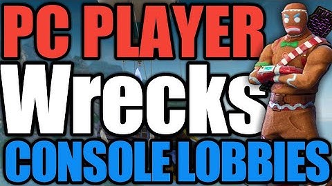 PRO PC PLAYER WRECKS CONSOLE LOBBIES!