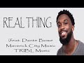 Real Thing Lyrics Dante Bowe Bethel Music Maverick City Music TRIBL Music Pursue Lyrics mp3