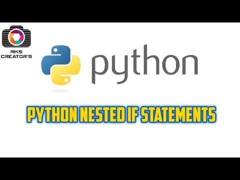 Python Nested If Statement || Python Control Statements || RKS CREATORS