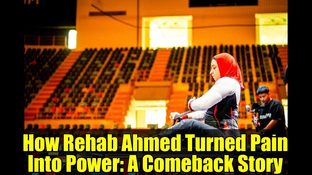 How Rehab Ahmed Turned Pain Into Power: A Comeback Story
