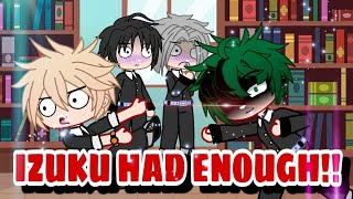 Izuku Had Enough Mha Meme Heavily Inspired Lasybee