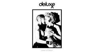 Video thumbnail of "Deluxxe - "Queen Of Hearts" (Official Audio)"