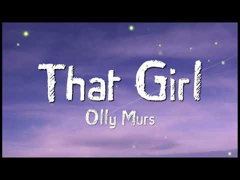 Olly Murs - That girl (Lyrics) - DJ CHEN remix