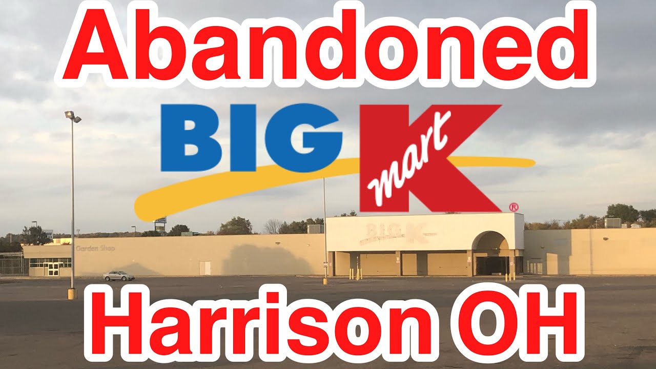 Abandoned Kmart Harrison OH SAVETHEKMART YouTube