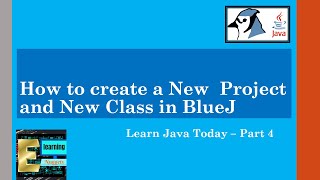 Class 10 ICSE Java How to create a New Project and New Class in BlueJ Editor