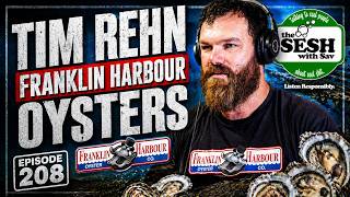 TIM REHN | Oyster Farming During The Algae Bloom in South Australia | TSWS #208