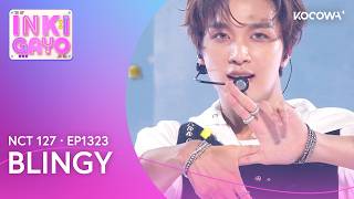 NCT 127 - Blingy | Inkigayo EP1323 | KOCOWA+