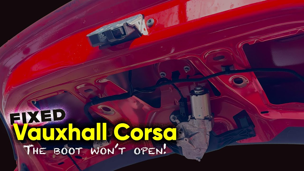 Багажник Vauxhall Corsa не открывается, ремонт