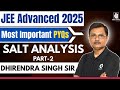 JEE Advanced 2025 Chemistry PYQ Series | Salt Analysis | Most Expected Questions | jeeadvanced2025