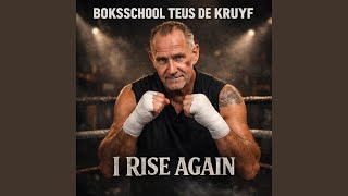 I Rise Again
