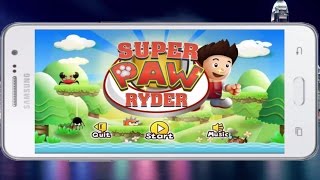 Super PAW Ryder - Android Gameplay screenshot 2
