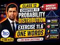 Exercise 11.6 (One Words)| Probability Distribution fn | Class 12 | Chapter 12  @MDMATH   #examtips