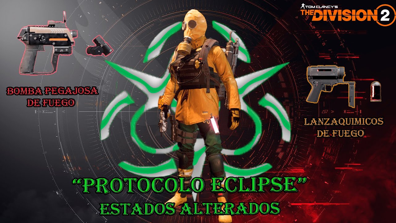 !!The Division 2!! Build Estados Alterados de Fuego _Build Altered States of Fire_