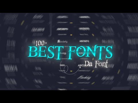 100 Best Fonts For Editing Dafont Akash Editz 