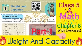 Class 5 Maths Chapter 8 Weight and Capacity 💧 | Concept + Exercise Explained in Hindi | NCERT Book