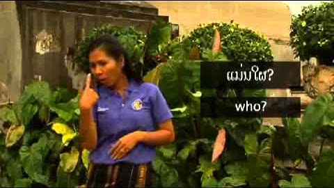 Helping Children Who are Deaf in Lao - Question Words