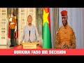 Burkina Faso Government Big Decision | Nationalisation And Human Rights 