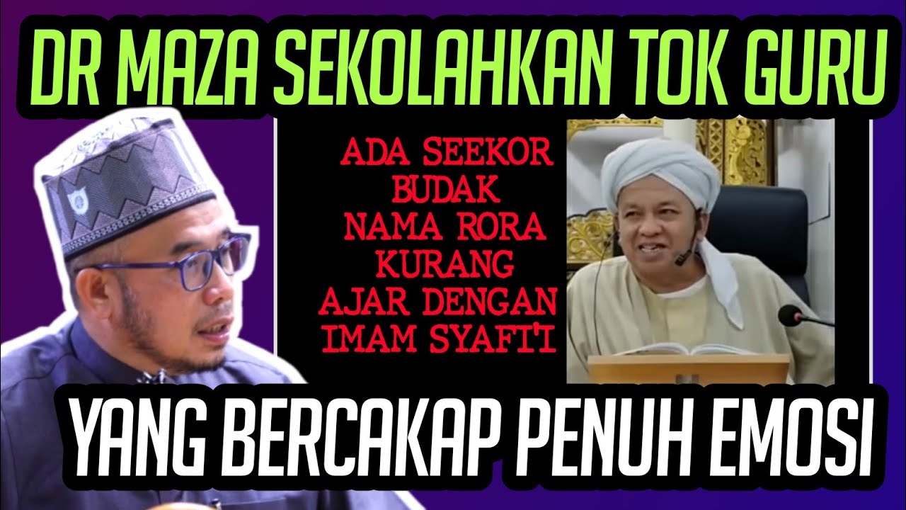 DR MAZA SEKOLAHKAN PAKCIK TASAWUF TENTANG MAZHAB !!