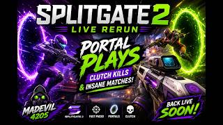 splitgate 2 gameplay | portal fps, arena battles & clutch wins [RE-RUN]