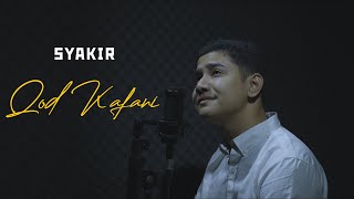 Syakir Daulay - Qod Kafani