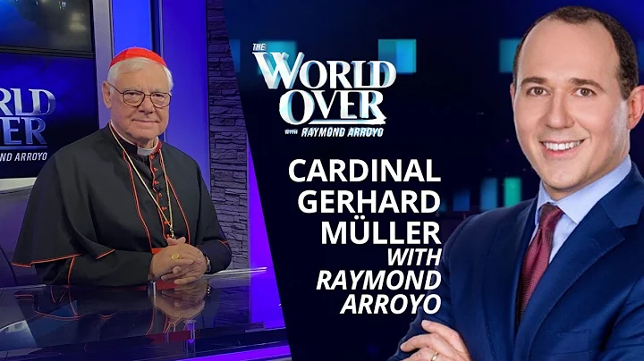 The World Over October 6, 2022 | SYNOD ON SYNODALITY: Cardinal Gerhard Mller with Raymond Arroyo
