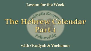 Part 1: The Hebrew Calendar - Other Calendars