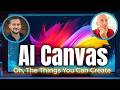 The Power Of AI Canvas and Google Flow [Podcast]