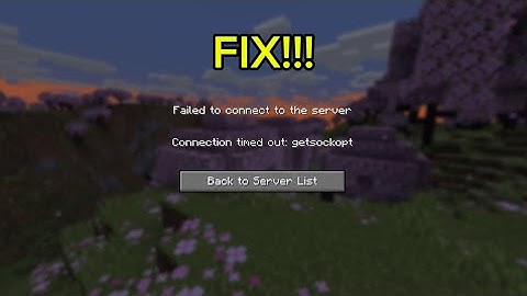 How to fix the "Connection timed out: getsockopt" on Minecraft java!