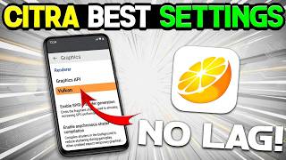 🔥 Citra Best Settings 2026 | No Lag Fix For All Devices | Vulkan FPS Boost