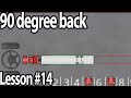 Trucking lesson 14  90 degree backs