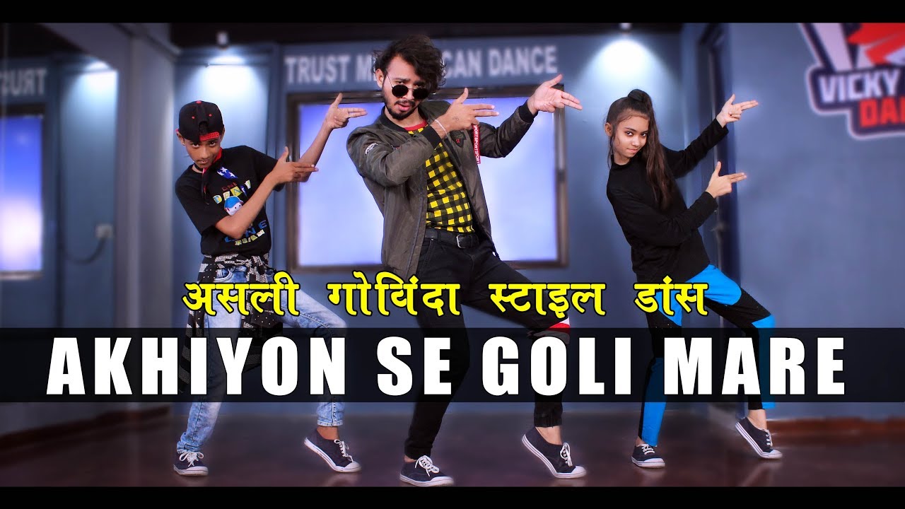 Ankhiyon Se Goli Mare  Govinda Style Dance Bollywood  Vicky Patel Choreography