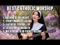 Best Catholic Worship Songs 2026 🎶✨⚓ Anchor of My Heart ❤️🙏