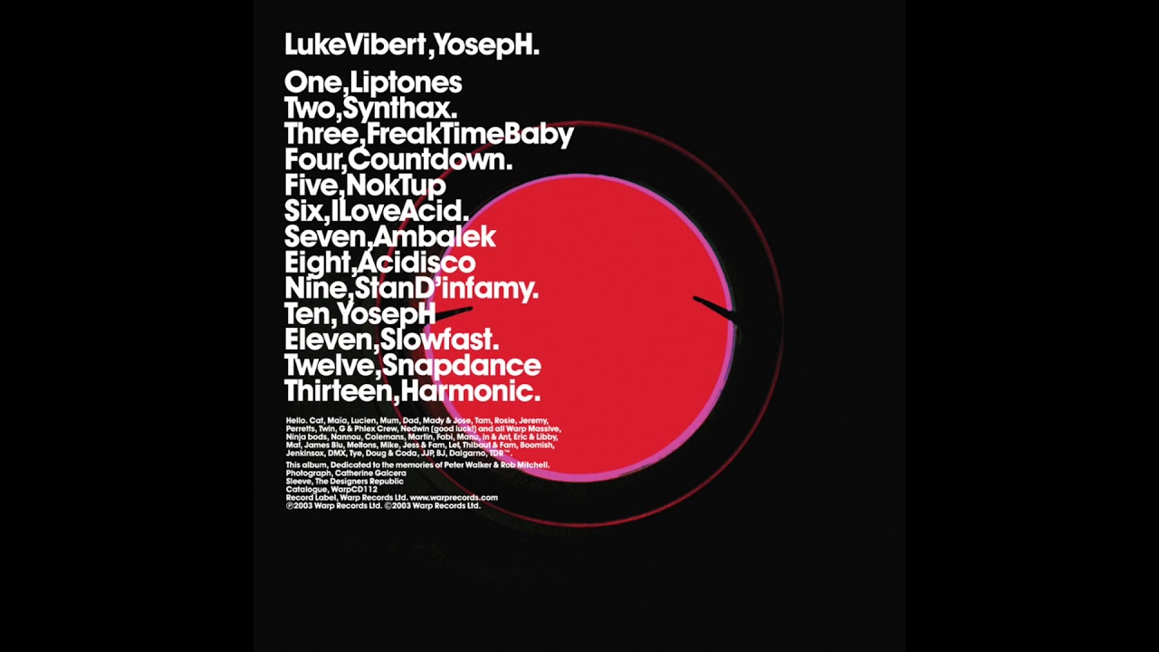 Guarda Luke Vibert - YosepH (Full Album) su YouTube Guarda Luke Vibert - YosepH (Full Album) su YouTube