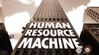 Human Resource Machine - Part 1 - Programming Mindless Minions