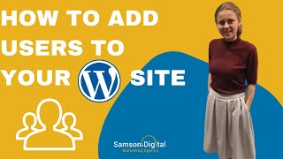 How To Add New WordPress Users in 4 minutes: A Step-By-Step Guide