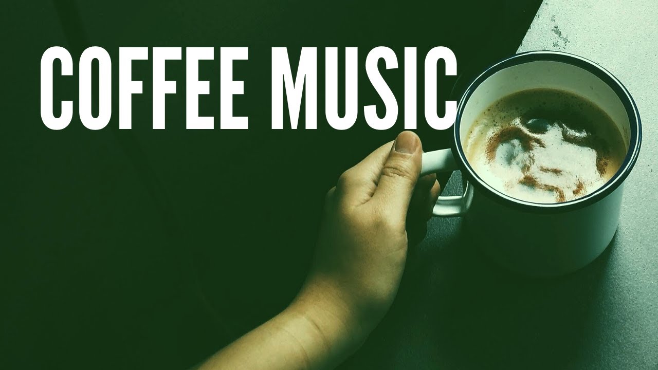 Relaxing coffee music, jazz coffee, coffee music, relaxing music