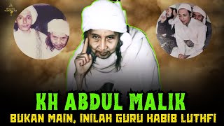 PEMIMPIN PARA WALI ALLAH❗Kisah Lengkap KH Abdul Malik Guru Habib Luthfi
