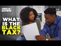 What Is The Black Tax? | BSN Breakdown | Roland Martin