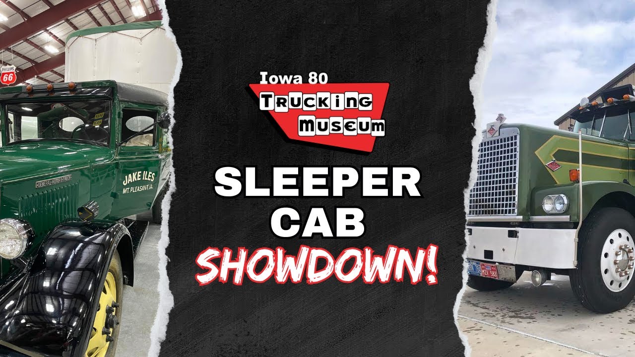 Sleeper Cab Showdown!