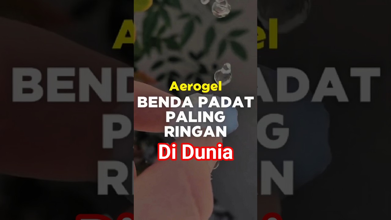 AEROGEL:Benda Padat Paling Ringan Di Dunia