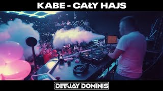 Video thumbnail of "Kabe - Cały hajs (DJ Dominis Bootleg) 2022 + DL"