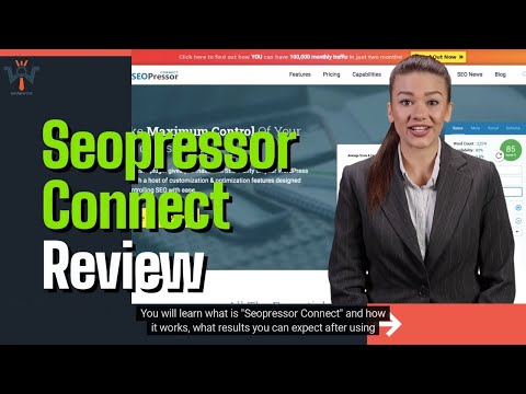 Seopressor Connect Review | Take Maximum Control Of Your WordPress SEO