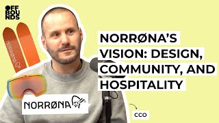 How Norrøna Uses Experiences to Build a Real Outdoor Community