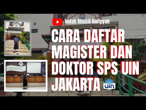 MAGISTER DAN DOKTOR SPS UIN JAKARTA| GIMANA CARA MASUKNYA? SHARING PART 1 | PENGALAMAN LULUS TES⁉️