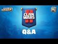 Clash Royale: Clan Wars 2 Q&A!